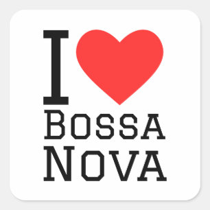 I Liebe Bossa nova Quadratischer Aufkleber