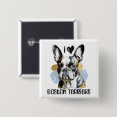 I Liebe Boston Terriers Button (Vorne & Hinten)