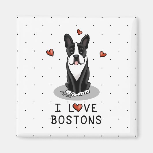 I Liebe Bostons Boston Terriers (schwarz & weiß) Magnet (Vorne)