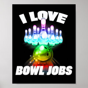 I Liebe Bowl Jobs Gay Rainbow Matching Team Bowlin Poster