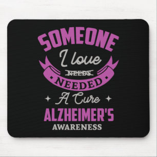 I Liebe brauchte ein Heilmittel Alzheimerheimer Aw Mousepad