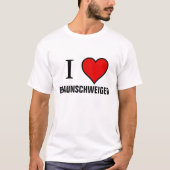 I LIEBE BRAUNSCHWEIGER T-Shirt (Vorderseite)