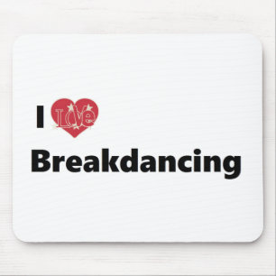 I Liebe Breakdance Mousepad