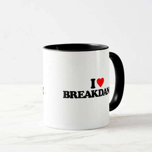 I LIEBE BREAKDANCE TASSE (VorderseiteRechts)