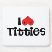 I Liebe Breasts Mousepad (Vorne)