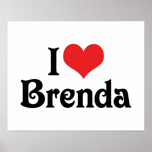 I Liebe Brenda Poster (Vorne)