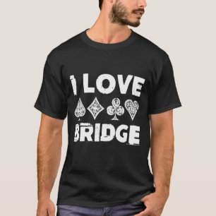 I Liebe Bridge Card Game Player T-Shirt