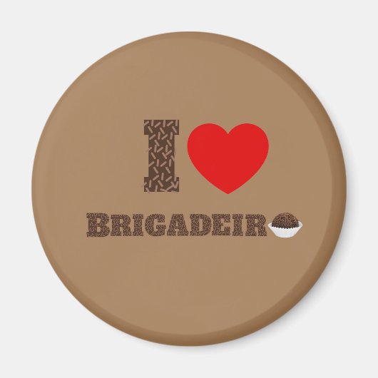 I Liebe Brigadeiro Magnet (Vorne)