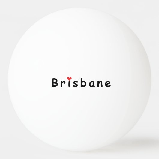 I Liebe Brisbane Tischtennisball (Vorderseite)