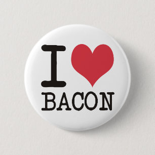 I LIEBE Brot - Speck - Bananen-Produkte! Button
