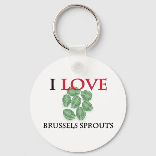 I Liebe Brüssel Sprouts Schlüsselanhänger (Vorderseite)
