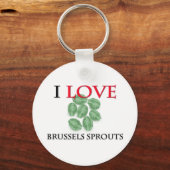 I Liebe Brüssel Sprouts Schlüsselanhänger (Vorderseite)