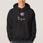 I Liebe Bryan Hoodie (Vorderseite)