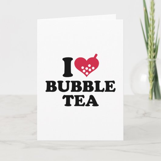 I Liebe Bubble Tee Karte (Vorderseite)