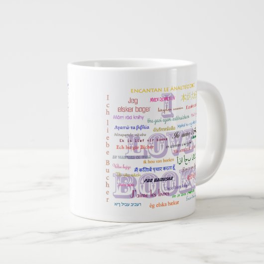 I Liebe Bücher in 40 Sprachen Jumbo Tasse (Vorderseite Rechts)