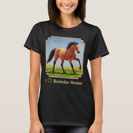 I Liebe Buckskin Pferde T-Shirt (Vorderseite)