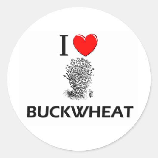 I Liebe Buckweizen Runder Aufkleber (Vorderseite)