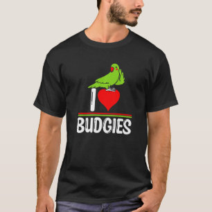 I Liebe Budgies Niedliche Bird Meme Parrot Mama Va T-Shirt