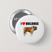 I Liebe-Bulldoggen Button (Vorne & Hinten)