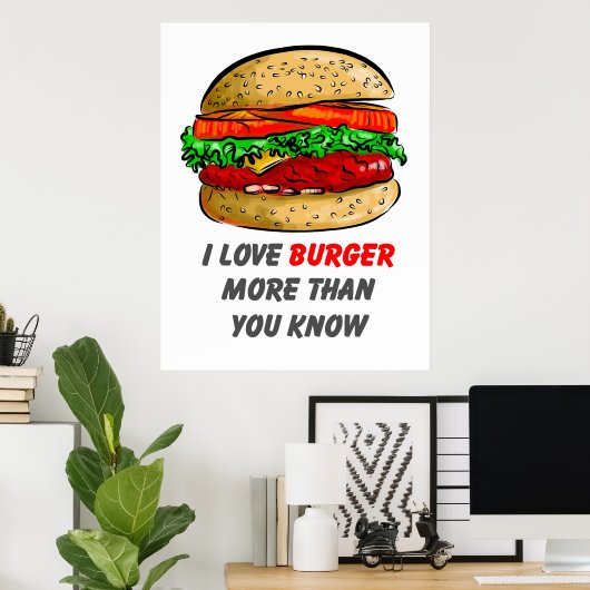 I Liebe Burger Poster (Heimbüro)