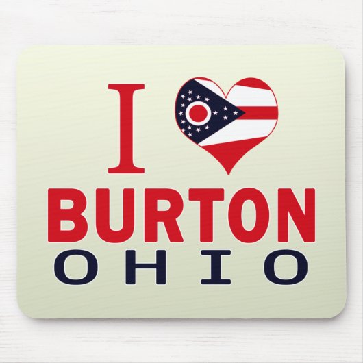 I Liebe Burton, Ohio Mousepad (Vorne)