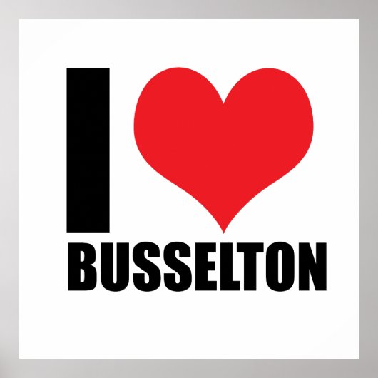 I Liebe Busselton Poster (Vorne)
