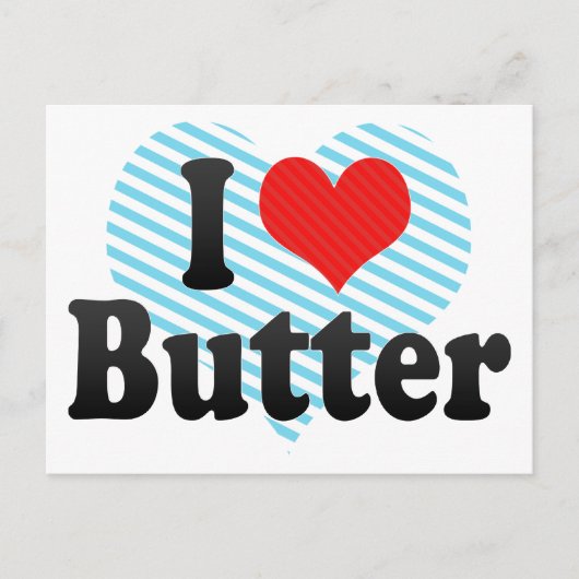 I Liebe Butter Postkarte (Vorderseite)