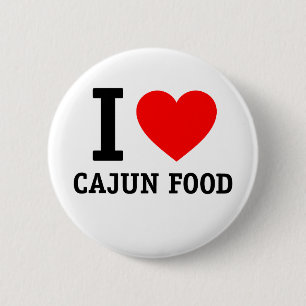 I Liebe Cajun Food Button