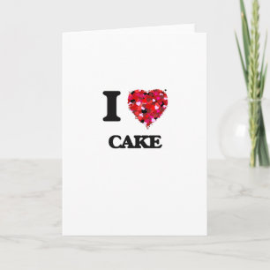 I Liebe Cake Karte