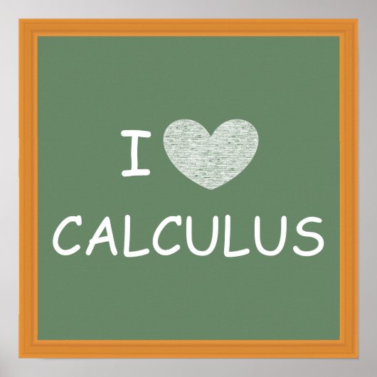 I Liebe Calculus Poster (Vorne)
