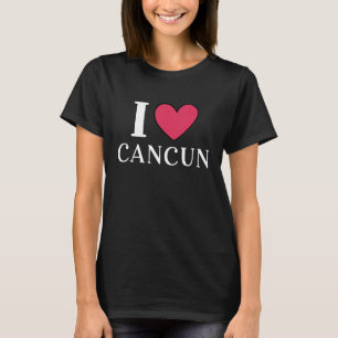 I Liebe Cancun Mexiko Urlaub 2 T-Shirt