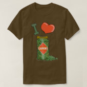 I Liebe Capers  T-Shirt (Design vorne)