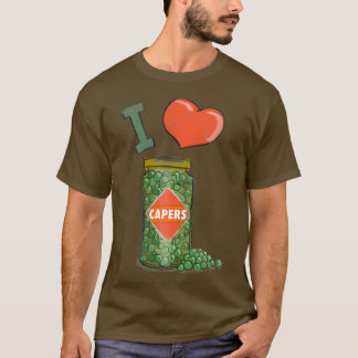 I Liebe Capers T-Shirt
