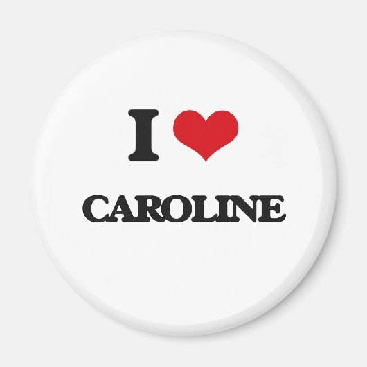 I Liebe Caroline Magnet (Vorne)