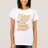 I Liebe Casey Diaz T-Shirt (Vorderseite)