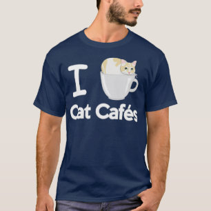 I Liebe Cat Cafés T-Shirt