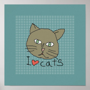 "I Liebe cats" für Wände Poster