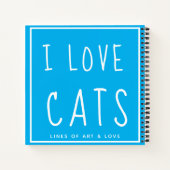 I Liebe Cats - Zeichnend Notebook Notizblock (Rückseite)