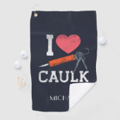 I Liebe Caulking Construction Worker Golfhandtuch (Insitu)