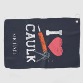 I Liebe Caulking Construction Worker Golfhandtuch (Horizontal)
