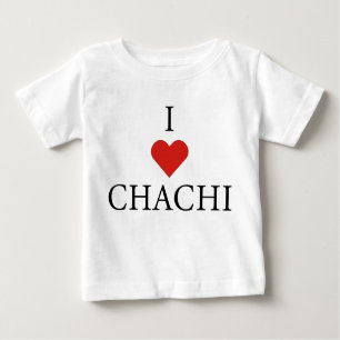 I LIEBE CHACHI Baby T - Shirt