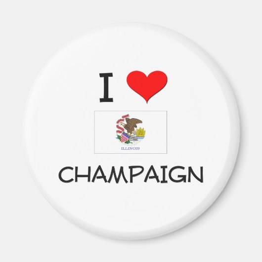 I Liebe CHAMPAIGN Magnet (Vorne)