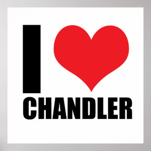 I Liebe Chandler Poster