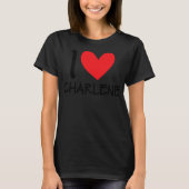 I Liebe Charlene Name Personalisiert Girl BESTE FR T-Shirt (Vorderseite)