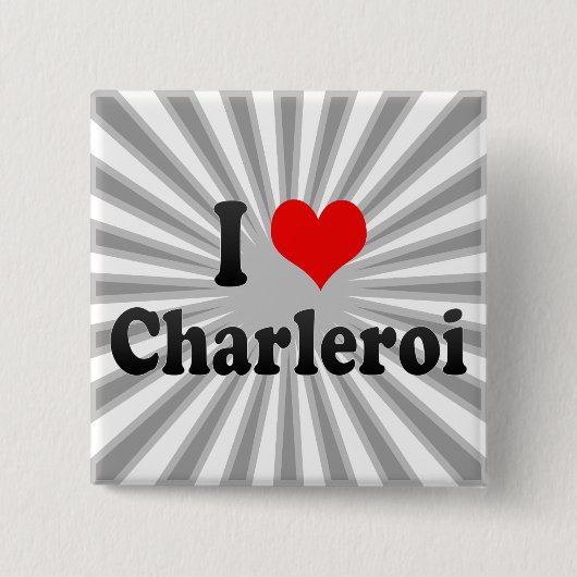 I Liebe Charleroi, Belgien Button (Vorderseite)