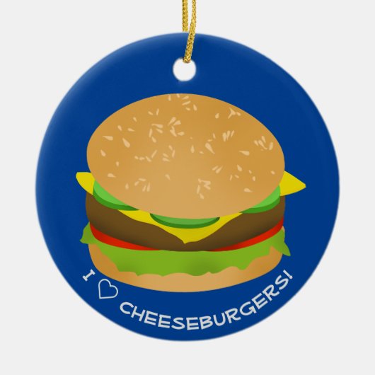 I Liebe Cheeseburgers Keramik Ornament (Vorne)