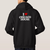 I LIEBE CHICAGO HOUSE HOODIE (Rückseite)
