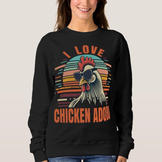 I Liebe Chicken Adobo Funny Filipino Sweatshirt (Vorderseite)