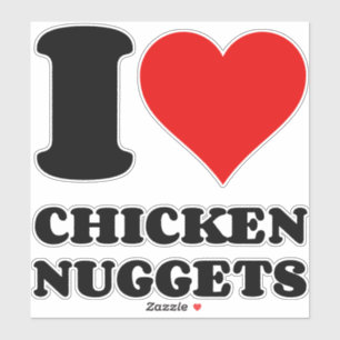 I LIEBE CHICKEN NUGGETS AUFKLEBER