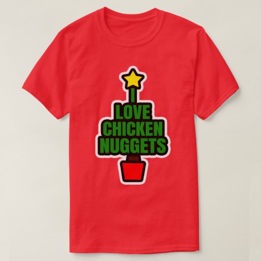 I Liebe Chicken Nuggets T-Shirt (Design vorne)
